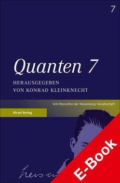 Quanten 7 von Kleinknecht,  Konrad