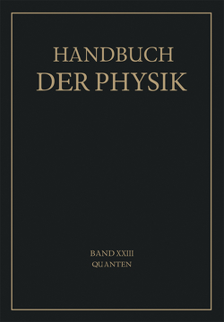 Quanten von Bothe,  W., Franck,  J., Geiger,  H., Jordan,  P., Kulenkampff,  H., Ladenburg,  R., Noddack,  W., Pauli,  W., Pringsheim,  P., Scheel,  Karl