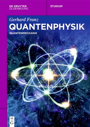 Quantenphysik von Franz,  Gerhard