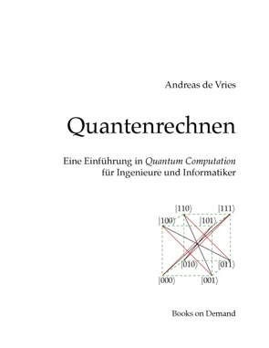 Quantenrechnen von Vries,  Andreas de