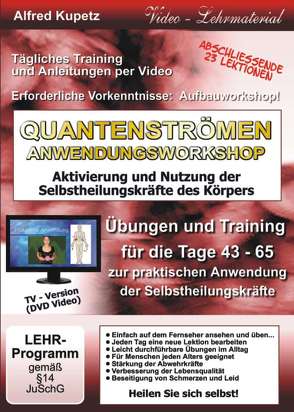 QUANTENSTRÖMEN ANWENDUNGSWORKSHOP von Kupetz,  Alfred