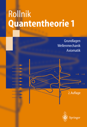 Quantentheorie 1 von Rollnik,  Horst