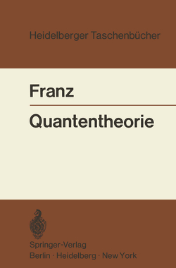 Quantentheorie von Franz,  Walter