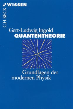 Quantentheorie von Ingold,  Gert-Ludwig