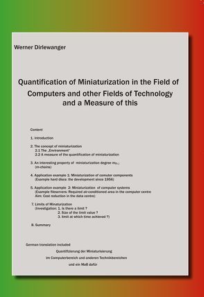 Quantification of Miniaturization in the Field of Computers and other Fields of Technology and a Measure of this von Dirlewanger,  Werner