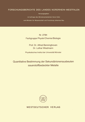 Quantitative Bestimmung der Sekundärionenausbeuten sauerstoffbedeckter Metalle von Benninghoven,  Alfred