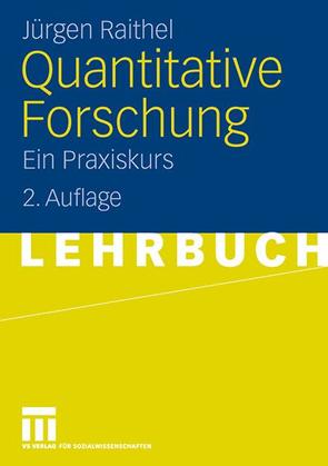 Quantitative Forschung von Raithel,  Jürgen