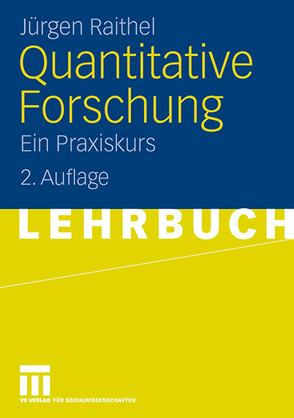 Quantitative Forschung von Raithel,  Jürgen