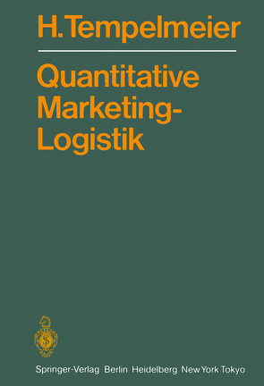 Quantitative Marketing-Logistik von Tempelmeier,  Horst