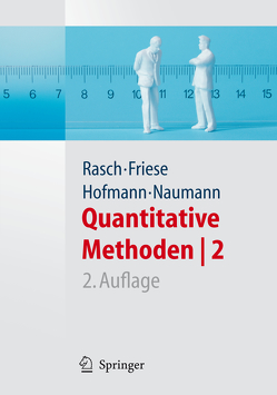 Quantitative Methoden 2. Einführung in die Statistik für Psychologen und Sozialwissenschaftler von Friese,  Malte, Hofmann,  Wilhelm Johann, Naumann,  Ewald, Rasch,  Björn