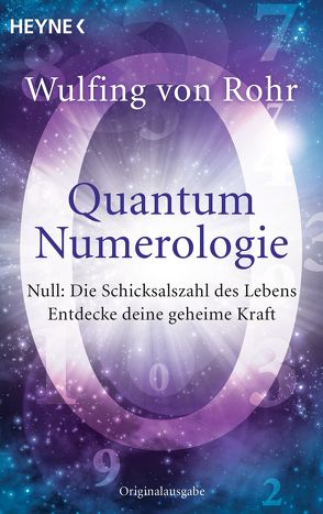 Quantum Numerologie von Rohr,  Wulfing von