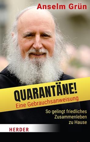 Quarantäne! Eine Gebrauchsanweisung von Biallowons,  Simon, Grün,  Anselm