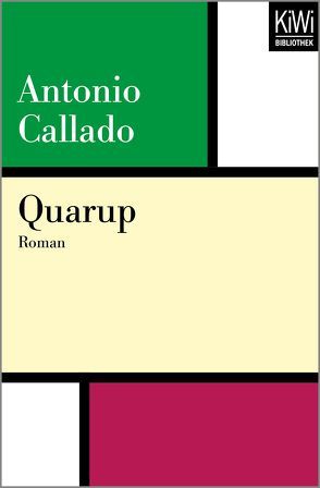 Quarup von Callado,  Antonio, Schweder-Schreiner,  Karin von