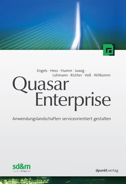 Quasar Enterprise von Engels,  Gregor, Hess,  Andreas, Humm,  Bernhard, Juwig,  Oliver, Lohmann,  Marc