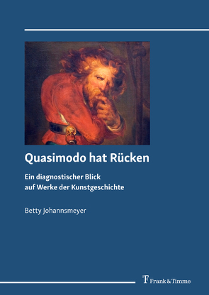 Quasimodo hat Rücken von Johannsmeyer,  Betty