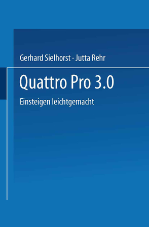 Quattro Pro 3.0 von Sielhorst,  Gerhard