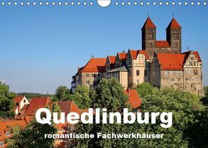 Quedlinburg – romantische Fachwerkhäuser (Wandkalender 2019 DIN A4 quer) von Krone,  Elke
