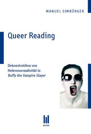 Queer Reading von Simbürger,  Manuel