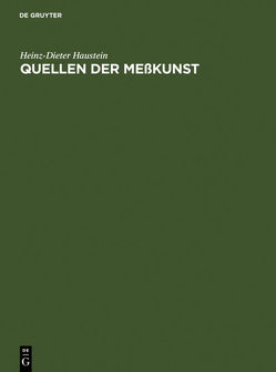 Quellen der Meßkunst von Haustein,  Heinz-Dieter