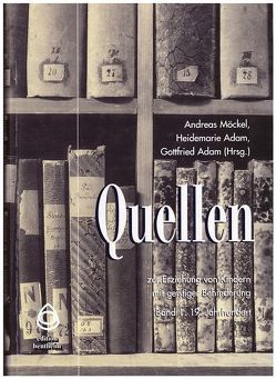 Quellen zur Erziehung von Kindern mit geistiger Behinderung von Adam,  Gottfried, Adam,  Heidemarie, Möckel,  Andreas