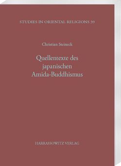 Quellentexte des japanischen Amida-Buddhismus von Steineck,  Christian