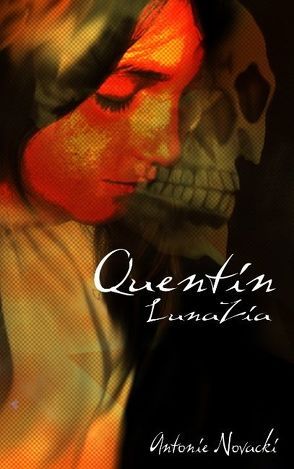 Quentin von Novacki,  Antonie