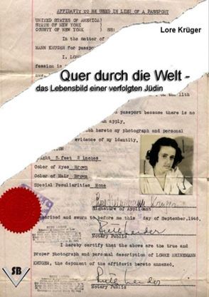 Quer durch die Welt von Krüger,  Lore