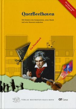 QuerBeethoven von Bettermann,  Silke, Gutiérrez-Denhoff,  Martella, Köndgen,  Christine, Schatz-Sträßner,  Gitta, Schulte-Fochem,  Sabine, Voss-Boecker,  Ulrike