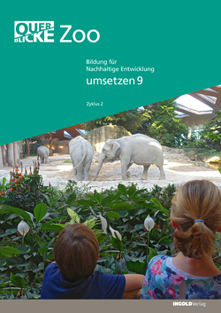 Querblicke – Umsetzungsheft Zoo