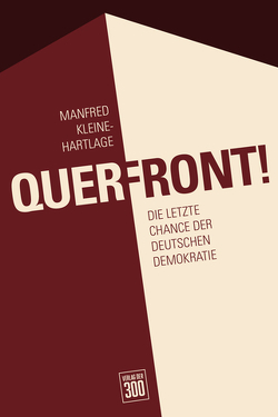 Querfront von Kleine-Hartlage,  Manfred