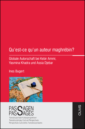 Qu’est-ce qu’un auteur maghrébin? von Bugert,  Ines