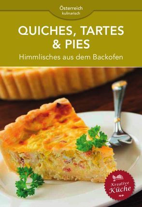 Quiches, Tartes & Pies von Ganser,  Tina