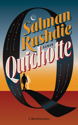 Quichotte von Herting,  Sabine, Rushdie,  Salman