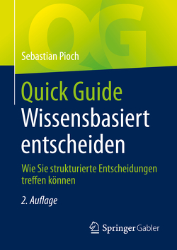 Quick Guide Wissensbasiert entscheiden von Pioch,  Sebastian