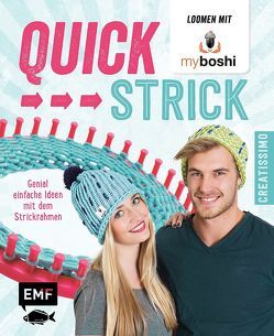 Quick-Strick – Loomen mit MyBoshi von Jaenisch,  Thomas, Rohland,  Felix