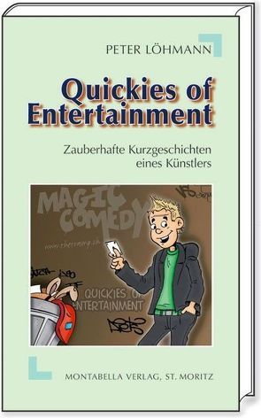 Quickies of Entertainment von Bräsecke,  Raphael, Löhmann,  Peter