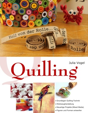 Quilling von Vogel,  Julia