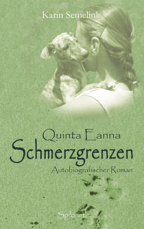 Quinta Eanna – Schmerzgrenzen von Semelink,  Karin