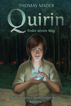 Quirin findet seinen Weg von Mader,  Thomas