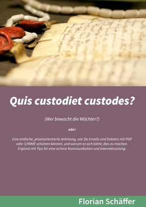 Quis custodiet custodes? von Schäffer,  Florian