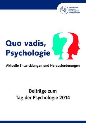 Quo vadis, Psychologie