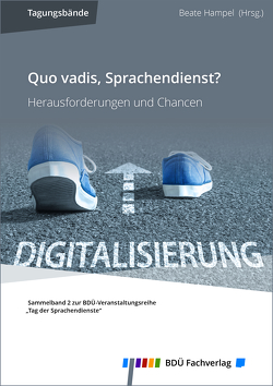 Quo vadis, Sprachendienst? von Hampel,  Beate