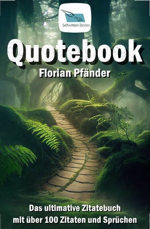 Quotebook von Pfänder,  Florian