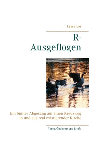 R-Ausgeflogen von Los,  Lasse