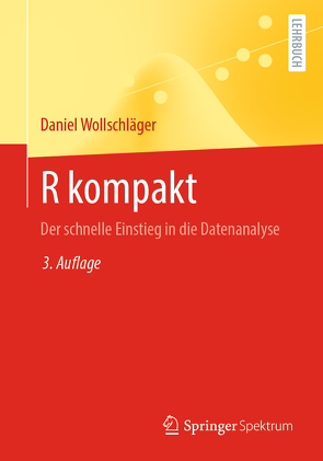 R kompakt von Wollschläger,  Daniel