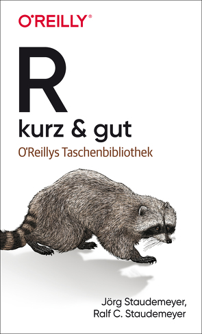 R – kurz & gut von Staudemeyer,  Jörg, Staudemeyer,  Ralf C.