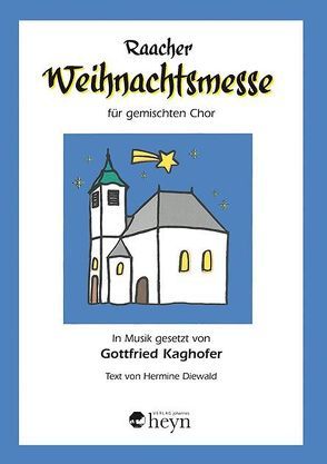 Raacher Weihnachtsmesse von Kaghofer,  Gottfried