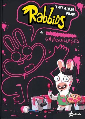 Rabbids von Pujol,  Romain, Tithaume