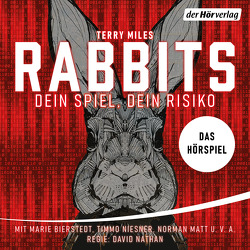 Rabbits von Bierstedt,  Marie, Matt,  Norman, Miles,  Terry, Nathan,  David, Niesner,  Timmo