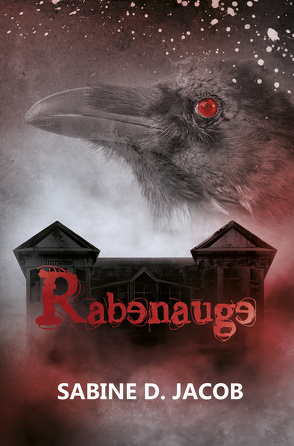 Rabenauge von Jacob,  Sabine D.